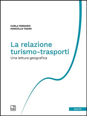 cover image of La relazione turismo-trasporti
